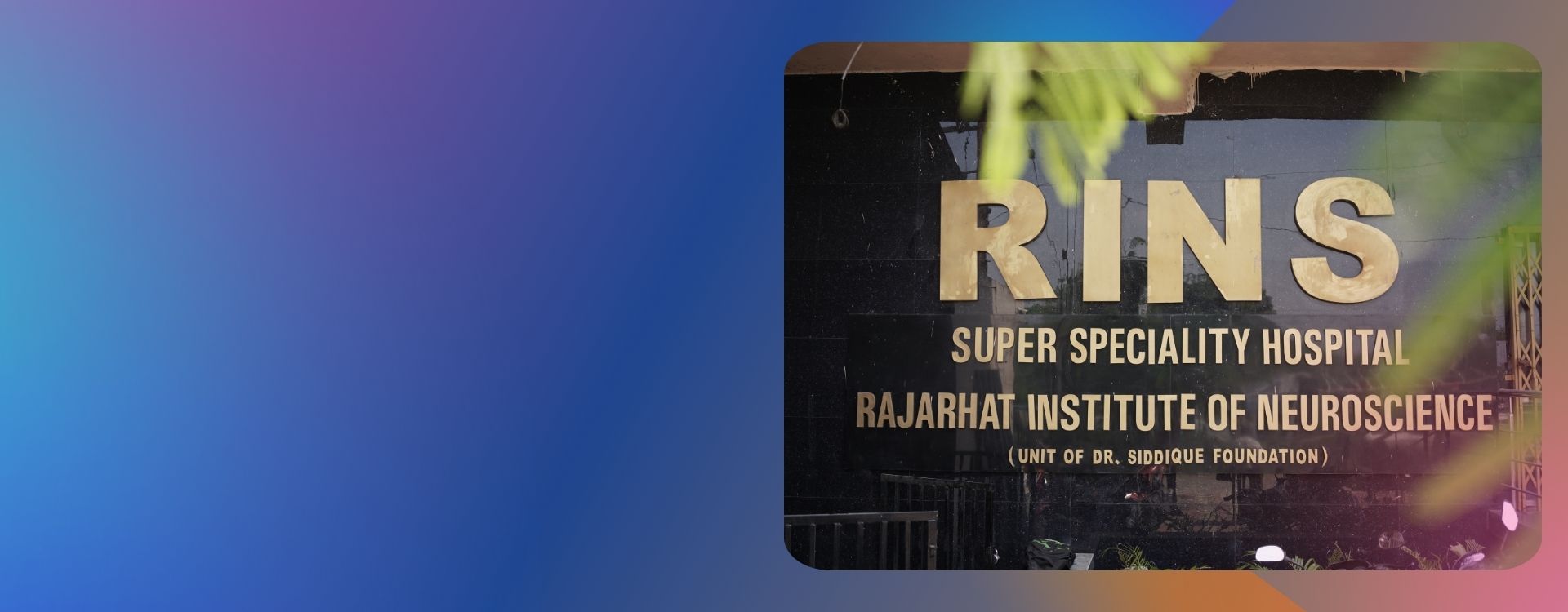 About RINS Superspeciality Hospital